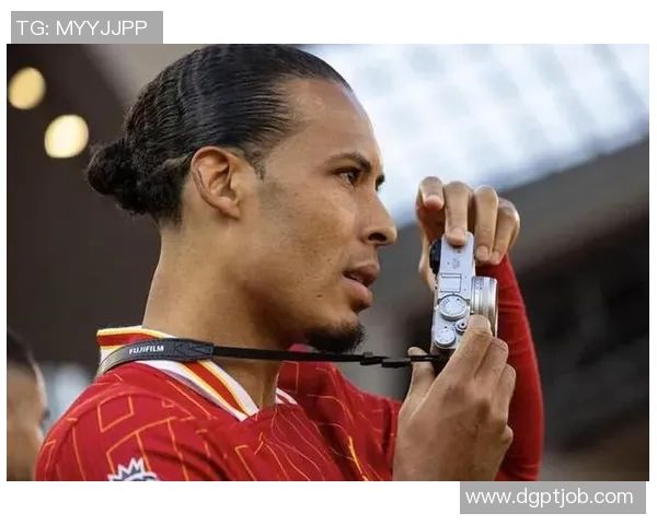 范戴克：在四连败后召集球员会议强调屏蔽外界干扰专注团队核心目标